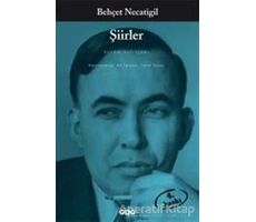 Şiirler - Behçet Necatigil - Yapı Kredi Yayınları