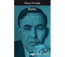 Şiirler - Behçet Necatigil - Yapı Kredi Yayınları