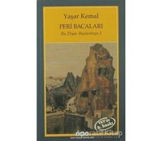 Peri Bacaları - Yaşar Kemal - Yapı Kredi Yayınları