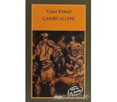 Çakırcalı Efe - Yaşar Kemal - Yapı Kredi Yayınları