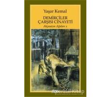 Demirciler Çarşısı Cinayeti - Yaşar Kemal - Yapı Kredi Yayınları