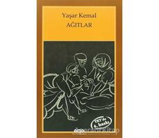 Ağıtlar - Yaşar Kemal - Yapı Kredi Yayınları