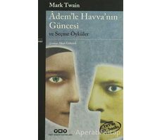 Adem’le Havva’nın Güncesi - Mark Twain - Yapı Kredi Yayınları