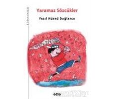 Yaramaz Sözcükler - Fazıl Hüsnü Dağlarca - Yapı Kredi Yayınları