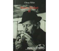 Oktay Rifat - Bütün Şiirleri 2 - Oktay Rifat - Yapı Kredi Yayınları