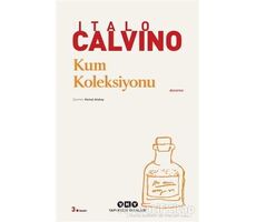 Kum Koleksiyonu - Italo Calvino - Yapı Kredi Yayınları
