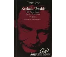 Korkulu Ustalık - Turgut Uyar - Yapı Kredi Yayınları