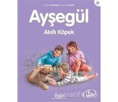 Ayşegül Akıllı Köpek - Gilbert Delahaye - Yapı Kredi Yayınları