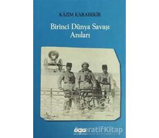 Birinci Dünya Savaşı Anıları - Kazım Karabekir - Yapı Kredi Yayınları