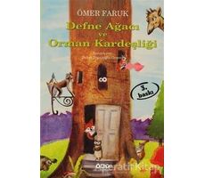 Defne Ağacı ve Orman Kardeşliği - Ömer Faruk - Yapı Kredi Yayınları