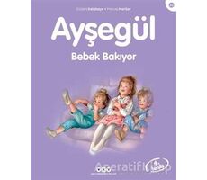 Ayşegül Bebek Bakıyor - Gilbert Delahaye - Yapı Kredi Yayınları