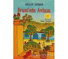 Bruni’nin Avlusu - Arslan Sayman - Yapı Kredi Yayınları