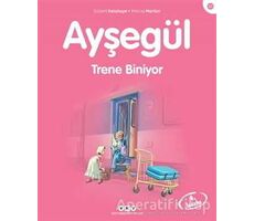 Ayşegül 37 - Trene Biniyor - Gilbert Delahaye - Yapı Kredi Yayınları