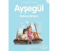 Ayşegül Balona Biniyor - Gilbert Delahaye - Yapı Kredi Yayınları