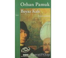 Beyaz Kale - Orhan Pamuk - Yapı Kredi Yayınları