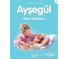 Ayşegül Kaza Geçiriyor - Gilbert Delahaye - Yapı Kredi Yayınları