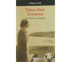 Yalnız Seni Arıyorum - Orhan Veli Kanık - Yapı Kredi Yayınları