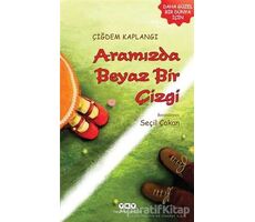 Aramızda Beyaz Bir Çizgi - Çiğdem Kaplangı - Yapı Kredi Yayınları