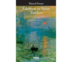 Edebiyat ve Sanat Yazıları - Marcel Proust - Yapı Kredi Yayınları