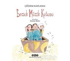 Bozuk Müzik Kutusu - Çiğdem Kaplangı - Yapı Kredi Yayınları