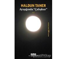 Ayışığında Çalışkur - Haldun Taner - Yapı Kredi Yayınları