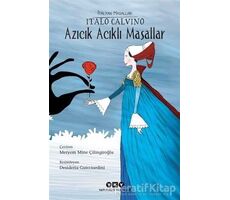 Azıcık Acıklı Masallar - Italo Calvino - Yapı Kredi Yayınları