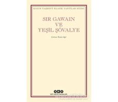 Sir Gawain ve Yeşil Şövalye - Kolektif - Yapı Kredi Yayınları