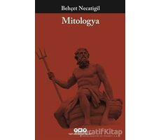 Mitologya - Behçet Necatigil - Yapı Kredi Yayınları