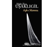 Aşk-ı Memnu - Halit Ziya Uşaklıgil - Yapı Kredi Yayınları