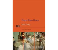 Degas Dans Desen - Paul Valery - Yapı Kredi Yayınları