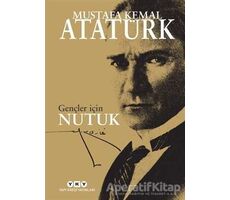 Gençler İçin Nutuk - Mustafa Kemal Atatürk - Yapı Kredi Yayınları