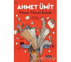 Masal Masal İçinde - Ahmet Ümit - Yapı Kredi Yayınları