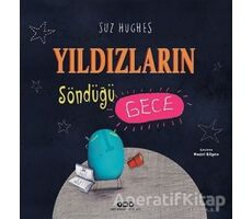 Yıldızların Söndüğü Gece - Suz Hughes - Yapı Kredi Yayınları