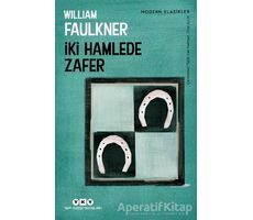 İki Hamlede Zafer - William Faulkner - Yapı Kredi Yayınları