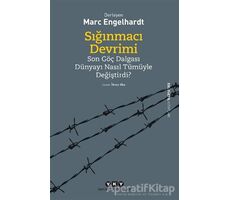 Sığınmacı Devrimi - Marc Engelhardt - Yapı Kredi Yayınları