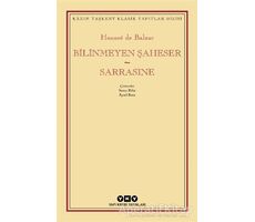 Bilinmeyen Şaheser - Sarrasine - Honore de Balzac - Yapı Kredi Yayınları