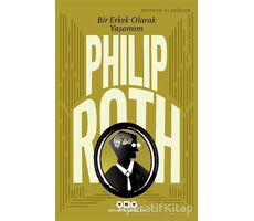 Bir Erkek Olarak Yaşamım - Philip Roth - Yapı Kredi Yayınları