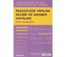 İngilizce’de Yapılan Kelime ve Gramer Hataları Common Mistakes in Using English Words and Grammar