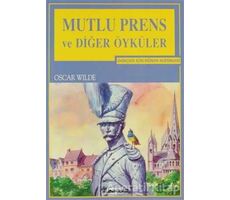 Mutlu Prens ve Diğer Öyküler - Oscar Wilde - İnkılap Kitabevi
