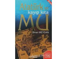 Atatürk ve Kayıp Kıta Mu - Sinan Meydan - İnkılap Kitabevi