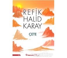 Çete - Refik Halid Karay - İnkılap Kitabevi