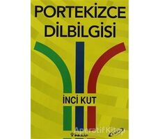 Portekizce Dilbilgisi - İnci Kut - İnkılap Kitabevi