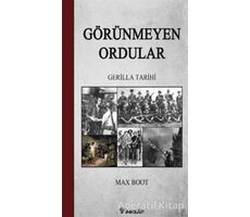 Görünmeyen Ordular - Max Boot - İnkılap Kitabevi