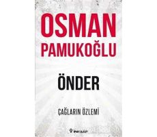 Önder - Çağların Özlemi - Osman Pamukoğlu - İnkılap Kitabevi