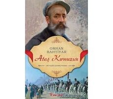 Ateş Kırmızısı - Orhan Bahtiyar - İnkılap Kitabevi