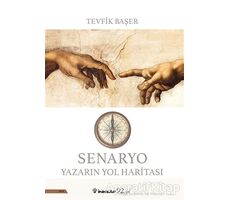 Senaryo Yazarın Yol Haritası - Tevfik Başer - İnkılap Kitabevi