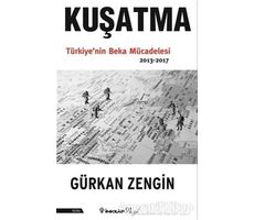 Kuşatma - Gürkan Zengin - İnkılap Kitabevi