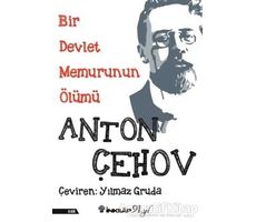 Bir Devlet Memurunun Ölümü - Anton Pavloviç Çehov - İnkılap Kitabevi