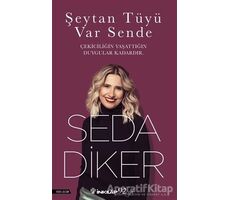 Şeytan Tüyü Var Sende - Seda Diker - İnkılap Kitabevi