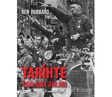 Tarihte Parlama Anları - Ben Hubbard - İnkılap Kitabevi